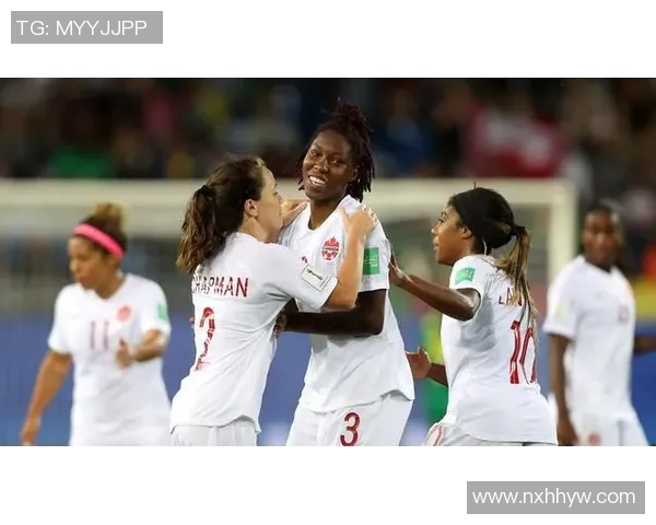 加拿大女足对决喀麦隆女足精彩赛事回顾与分析 加拿大女足对决喀麦隆女足精彩赛事回顾与分析