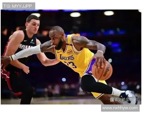 湖人总冠军之路与热火的激烈对决展现篮球魅力与团队精神